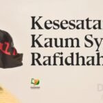 Syiah Rafidhah: Sejarah Penyimpangan Akidah dan Kekejaman terhadap Umat Islam